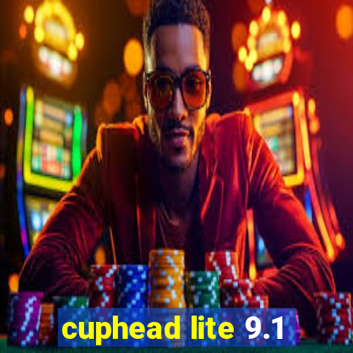 cuphead lite 9.1